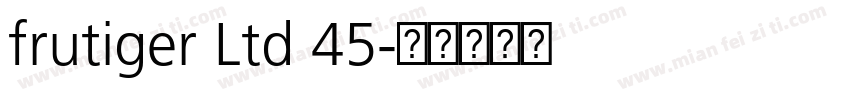 frutiger Ltd 45字体转换